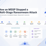 How an MSSP stopped a Multi stage Ransomware Attack