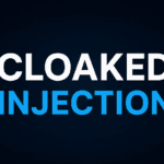 Cloaked Injection